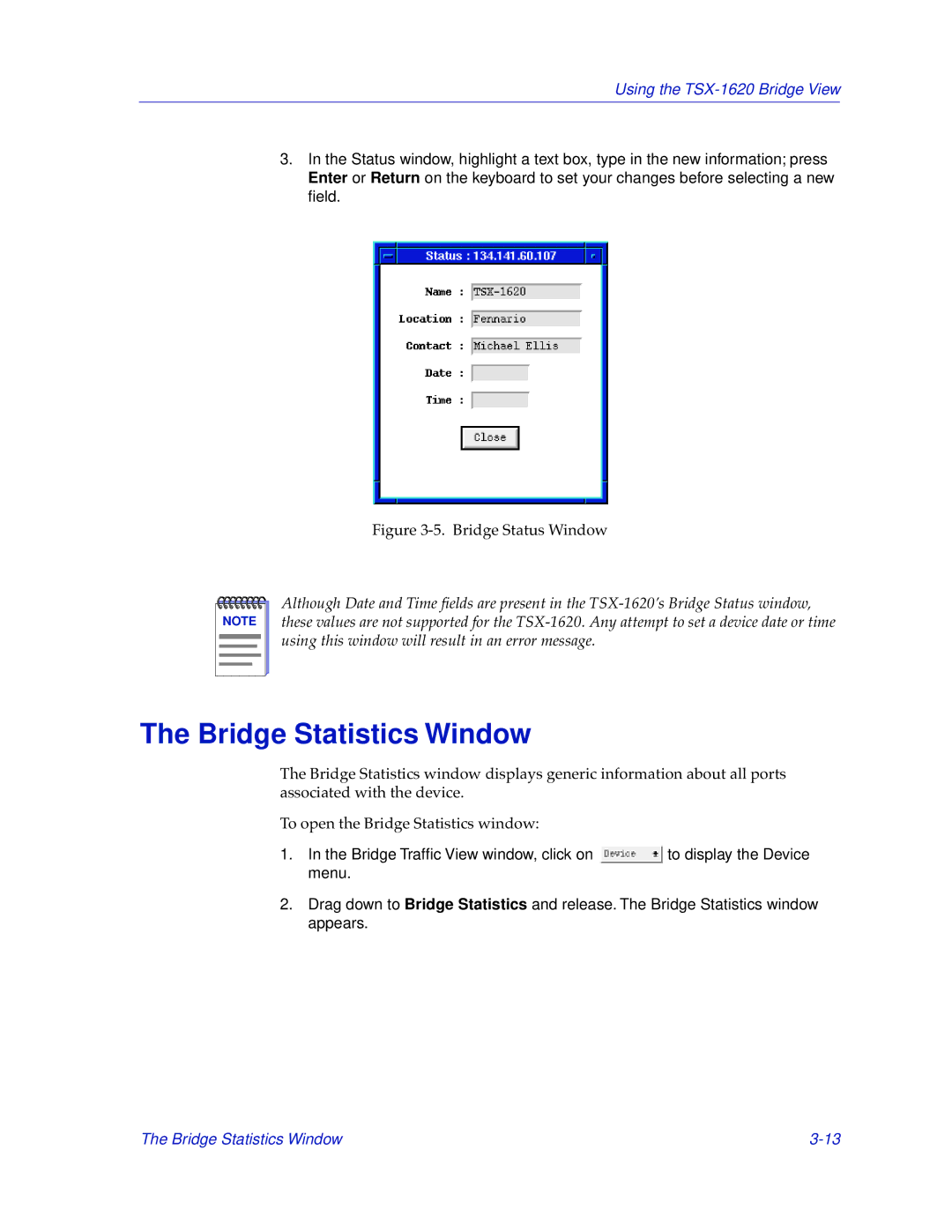 Cabletron Systems TSX-1620 manual Bridge Statistics Window, Bridge Status Window 