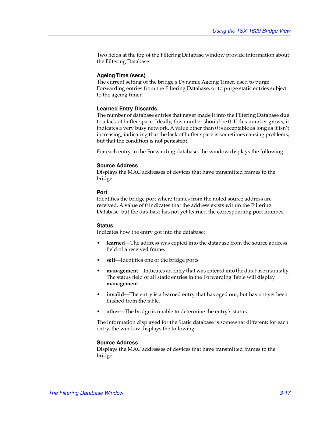 Cabletron Systems TSX-1620 manual Ageing Time secs, Learned Entry Discards, Source Address, Status 