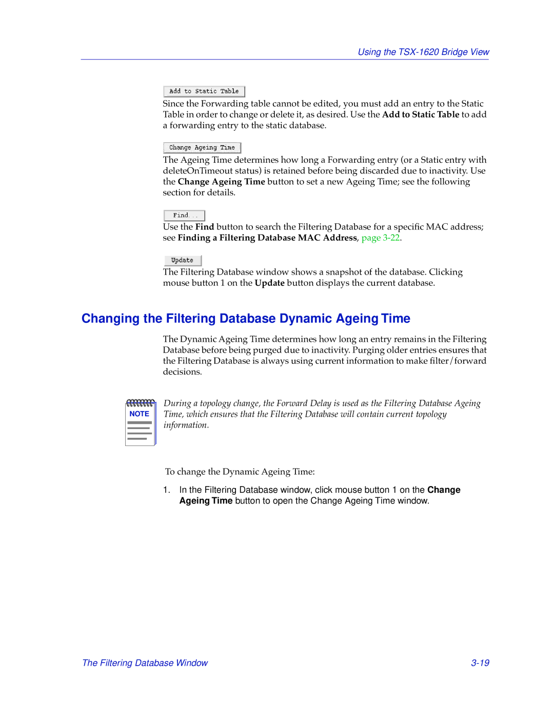 Cabletron Systems TSX-1620 manual Changing the Filtering Database Dynamic Ageing Time 