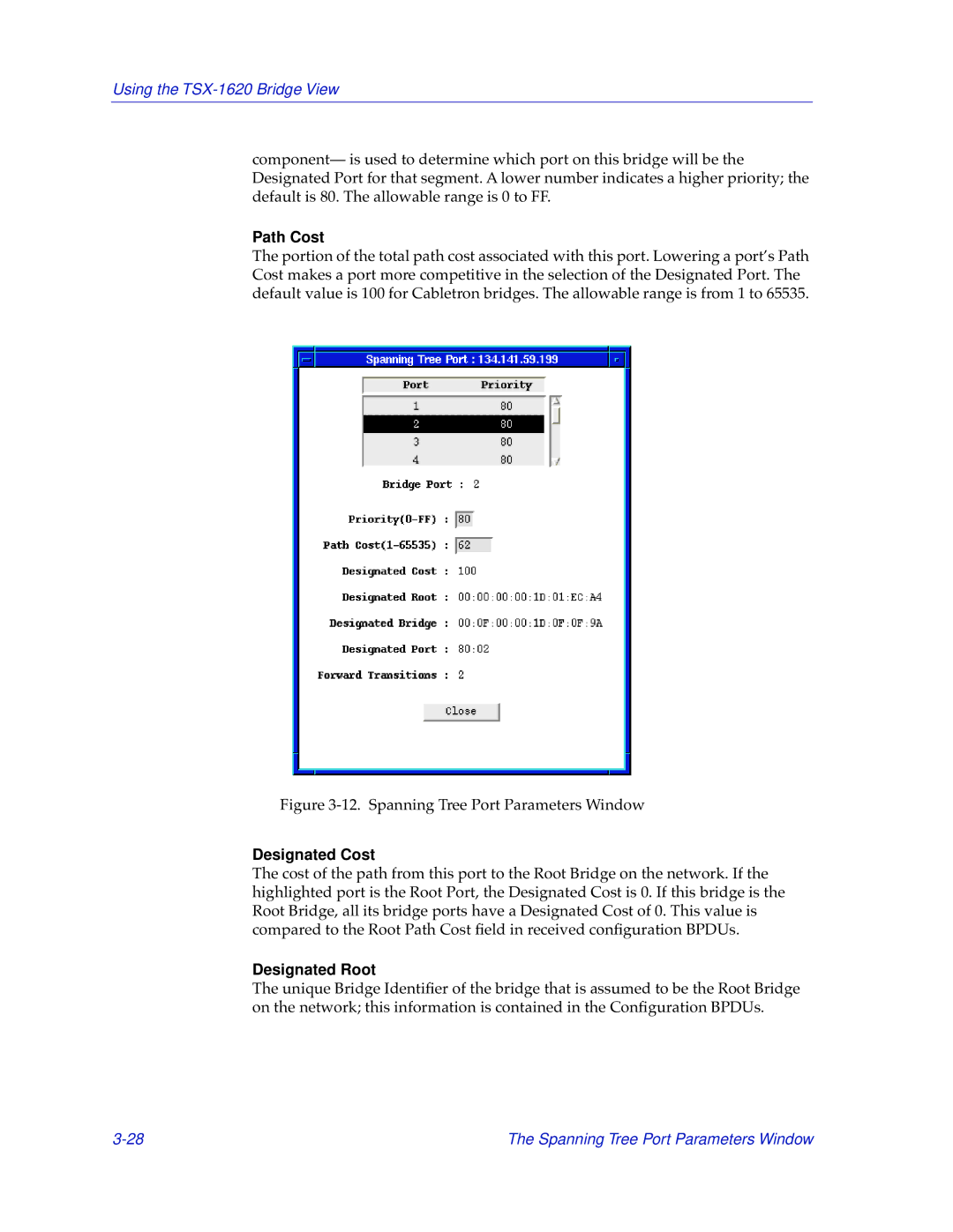 Cabletron Systems TSX-1620 manual Path Cost, Designated Cost 