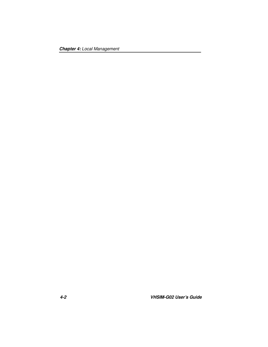 Cabletron Systems VHSIM-G02 manual Local Management 