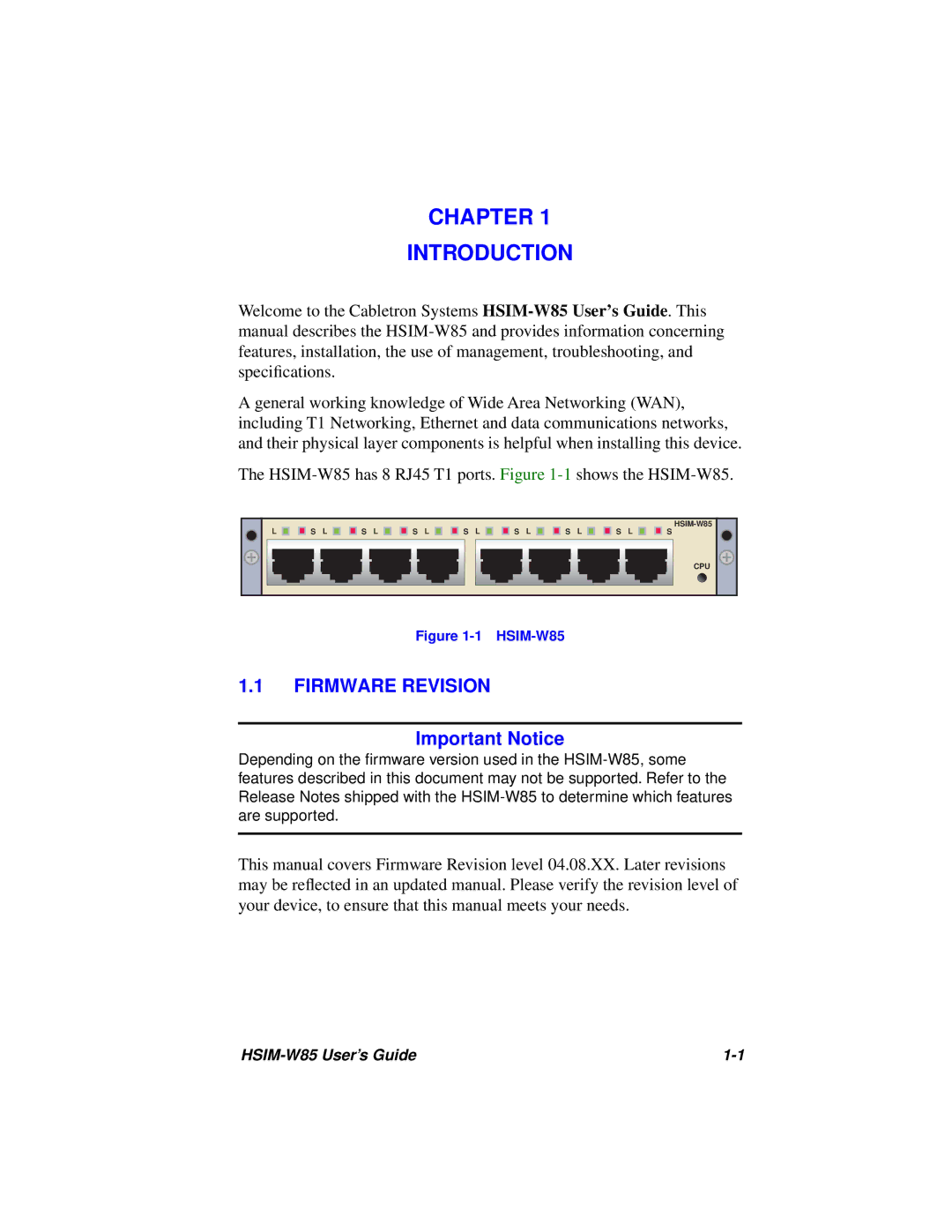 Cabletron Systems W85 manual Chapter Introduction, Firmware Revision, Important Notice 