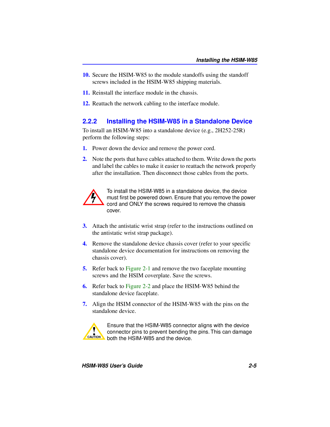 Cabletron Systems manual Installing the HSIM-W85 in a Standalone Device 