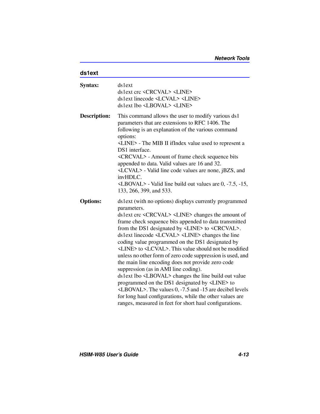 Cabletron Systems W85 manual Ds1ext, Syntax ds1ext 