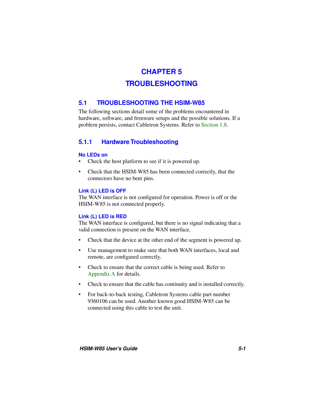 Cabletron Systems manual Chapter Troubleshooting, Troubleshooting the HSIM-W85, Hardware Troubleshooting 