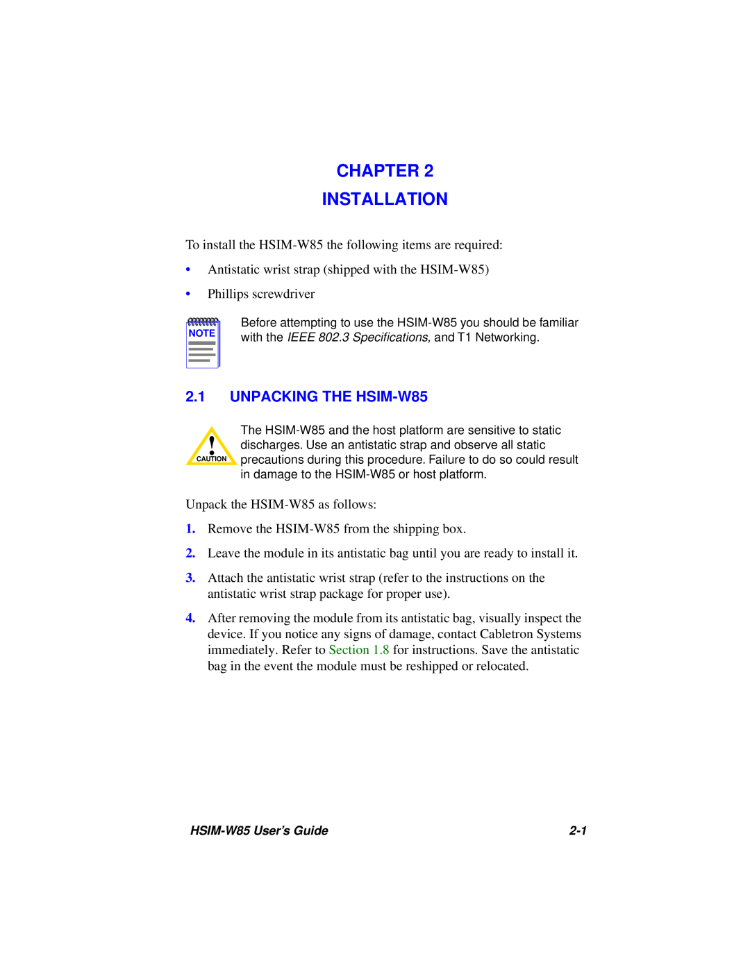 Cabletron Systems manual Chapter Installation, UNPACKING THE HSIM-W85 
