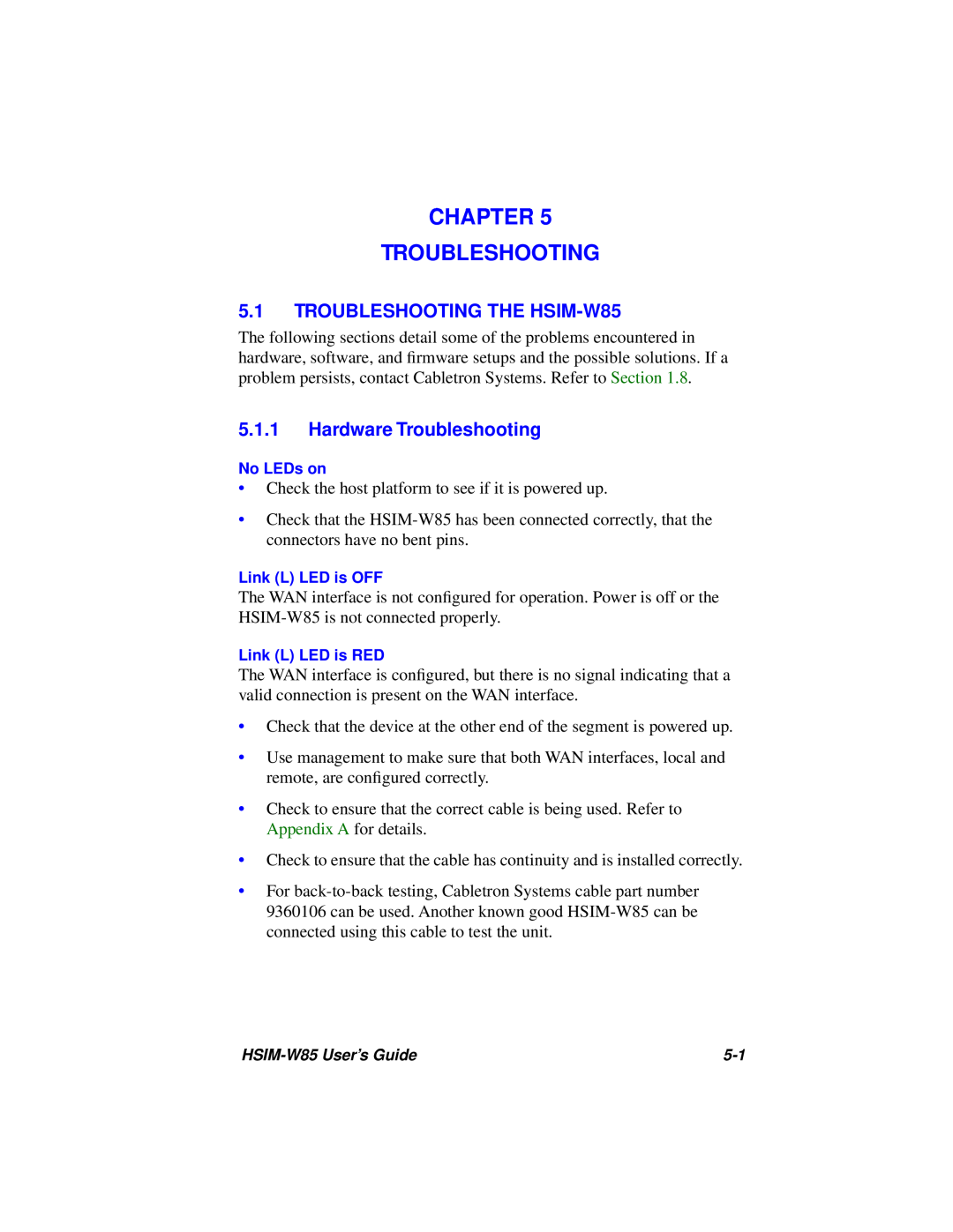 Cabletron Systems manual Chapter Troubleshooting, TROUBLESHOOTING THE HSIM-W85, Hardware Troubleshooting 