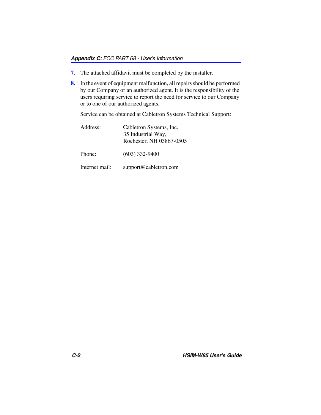 Cabletron Systems W85 manual The attached affidavit must be completed by the installer 