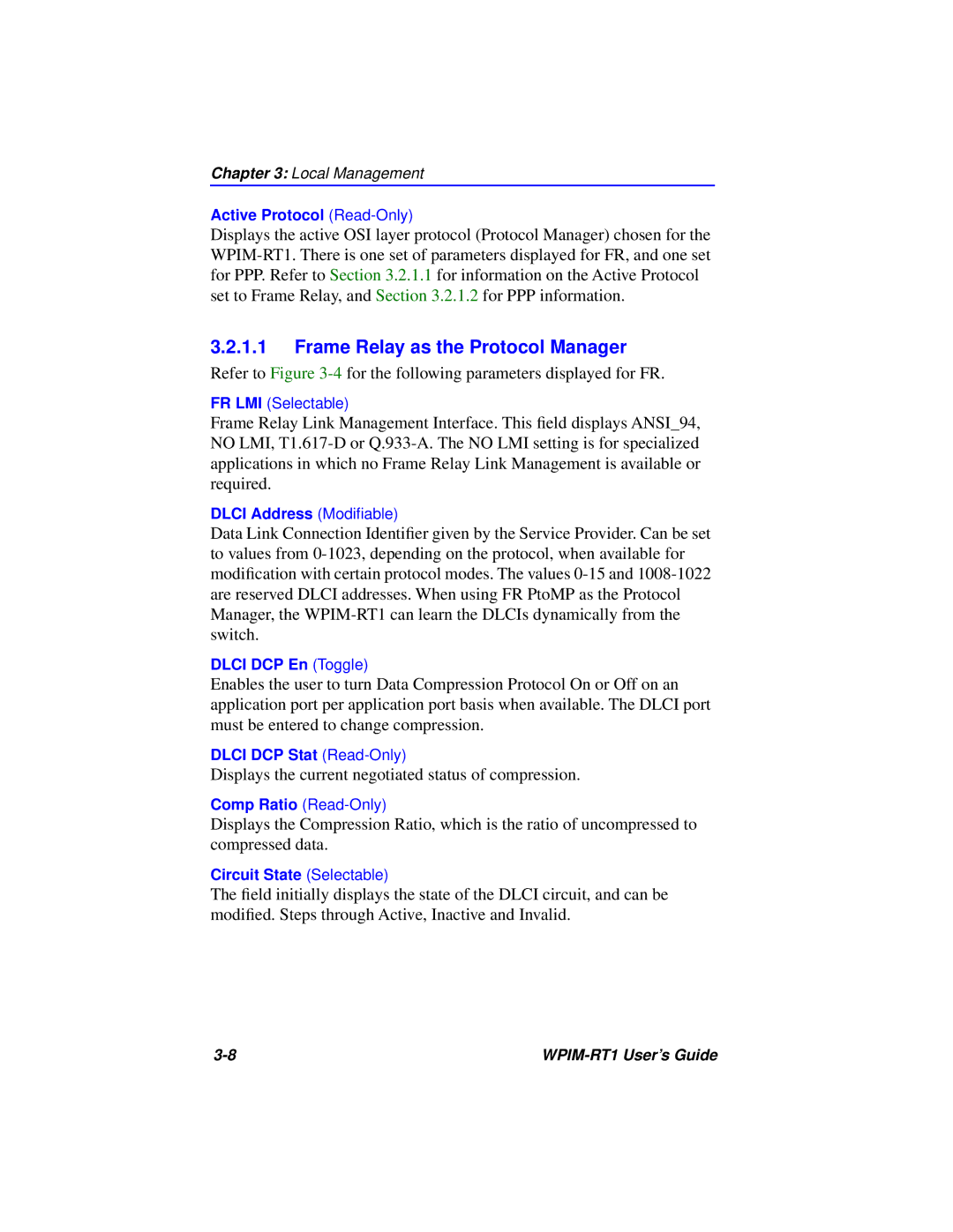 Cabletron Systems WPIM-RT1 manual Frame Relay as the Protocol Manager 