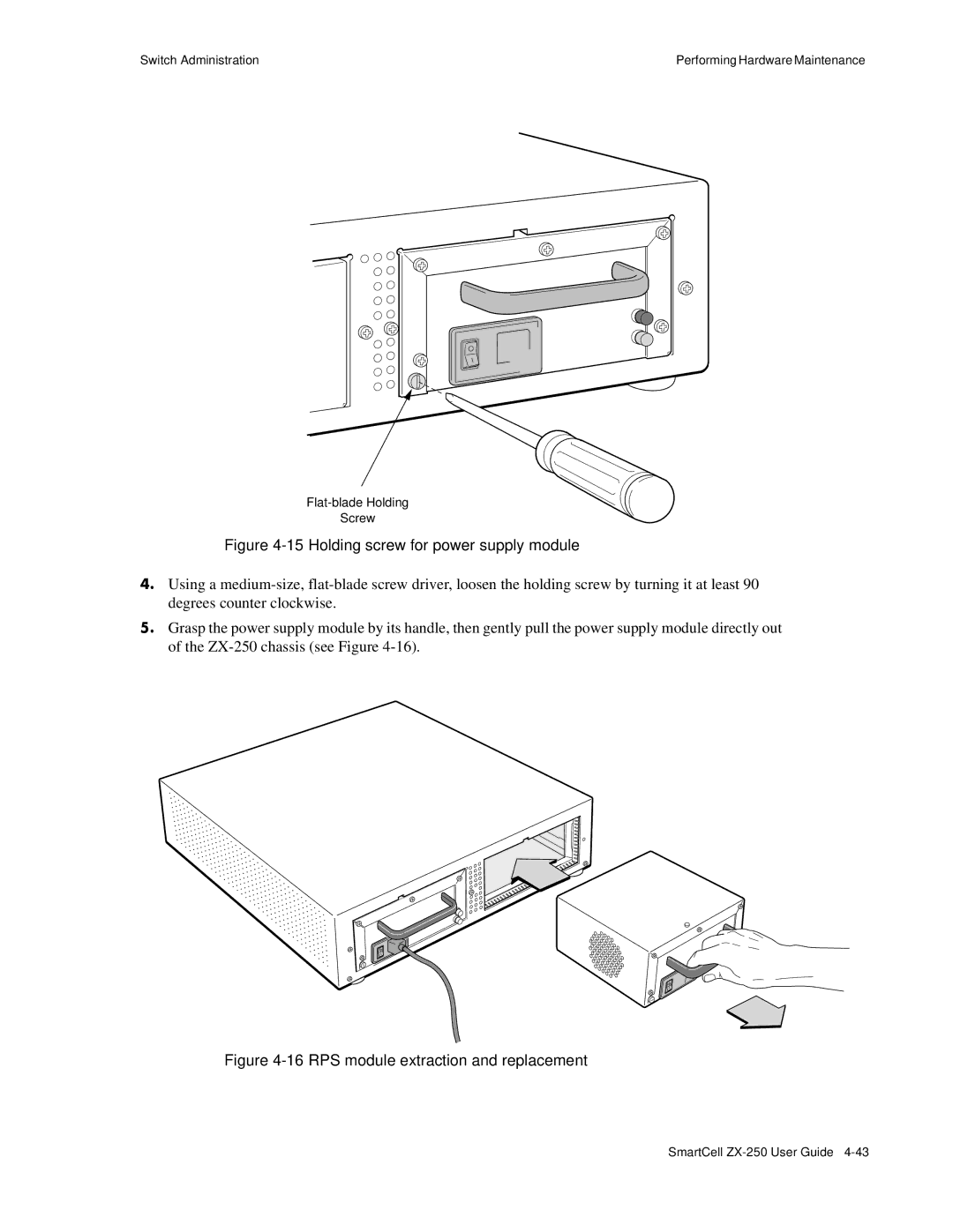 Cabletron Systems ZX-250 manual Holding screw for power supply module 