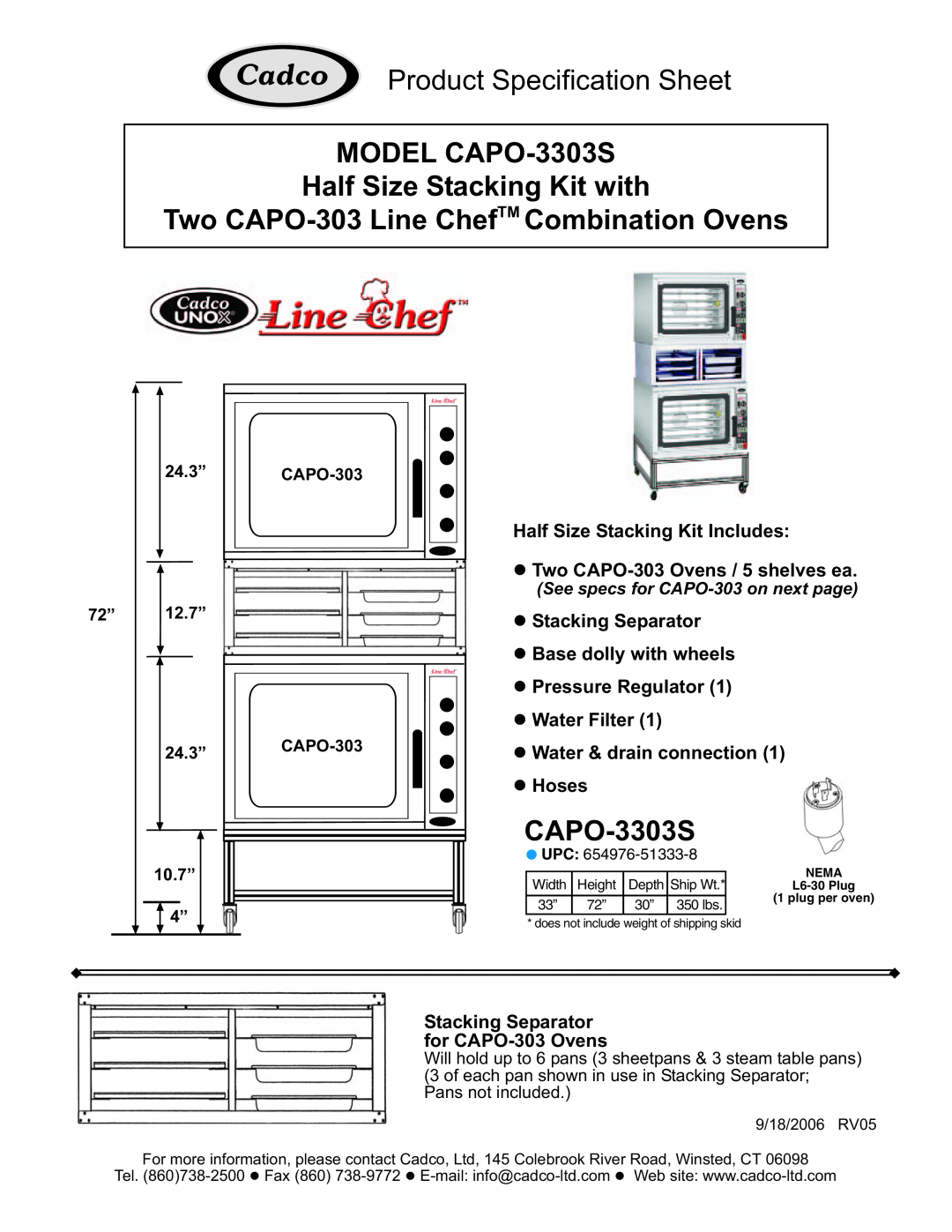 Cadco CAPO-3303S specifications Half Size Stacking Kit Includes, l Two CAPO-303Ovens / 5 shelves ea, l Stacking Separator 