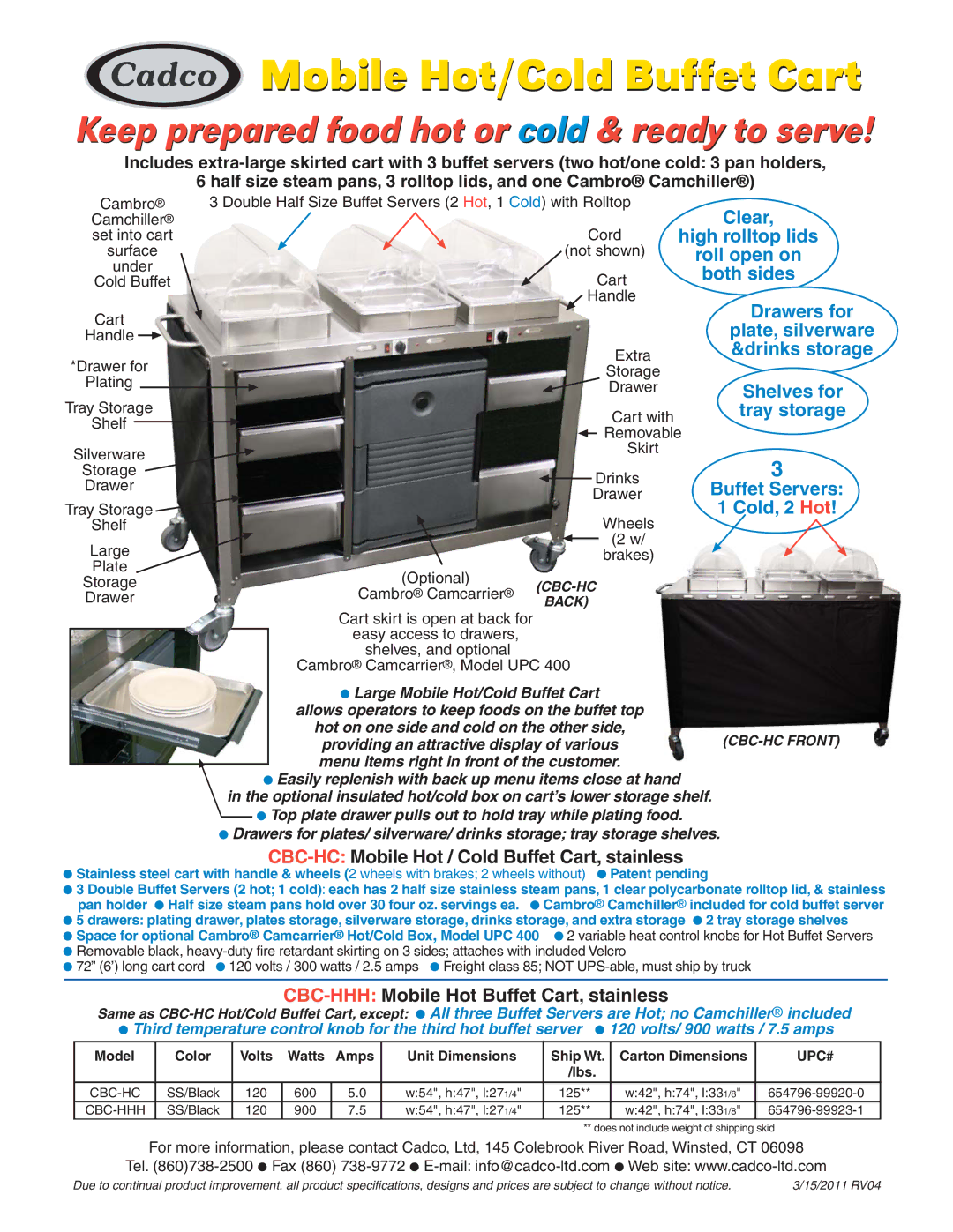 Cadco CBC-HC, CBC-HHH dimensions Mobile Hot/Cold Buffet Cart, Keep prepared food hot or cold & ready to serve 