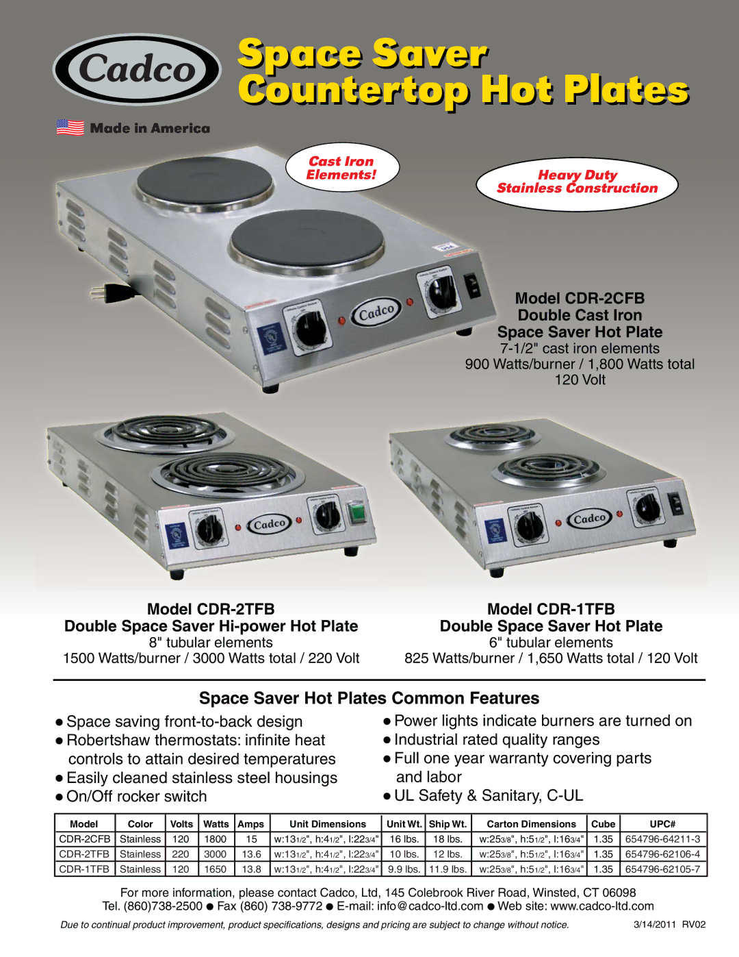 Cadco CDR-1TFB specifications Space Saver Countertop Hot Plates, Space Saver Hot Plates Common Features, Upc#, CDR-2TFB 