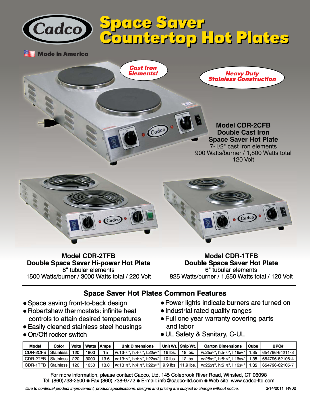 Cadco CDR-1TFB specifications Space Saver Countertop Hot Plates, Space Saver Hot Plates Common Features, Model CDR-2TFB 