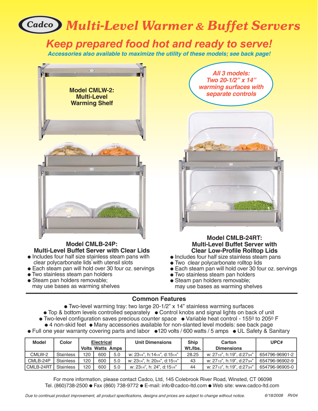 Cadco CMLB-24P warranty Multi-Level Warmer & Buffet Servers, Keep prepared food hot and ready to serve, Common Features 