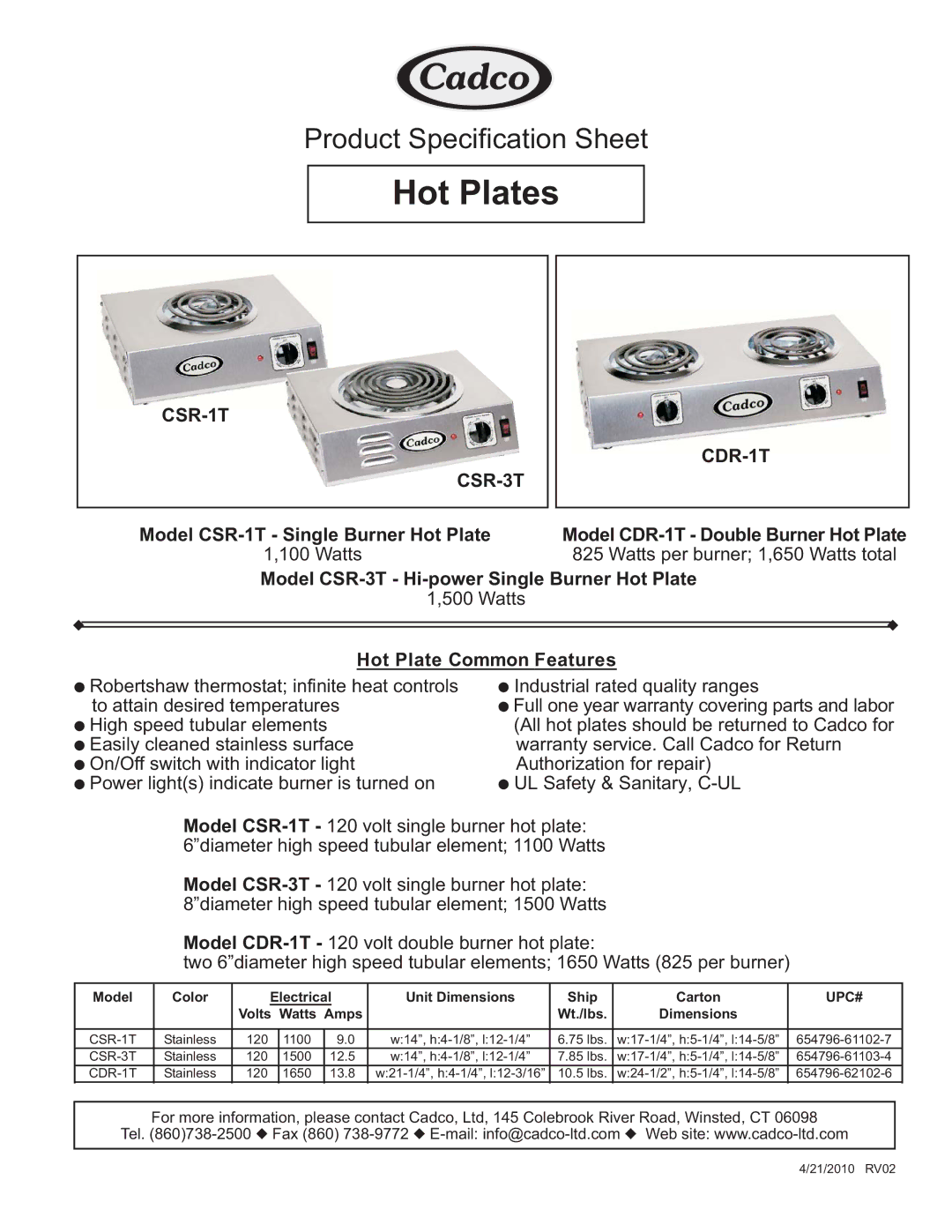 Cadco specifications Hot Plates, CSR-1T CDR-1T CSR-3T, Model Color Electrical Unit Dimensions Ship Carton, Upc# 