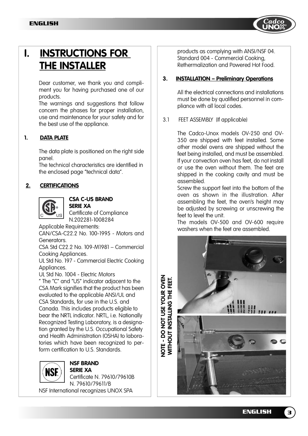 Cadco OV-500 Data Plate, Certifications CSA C-US Brand Serie XA, NSF Brand Serie XA, Not USE Your Oven Installing the Feet 