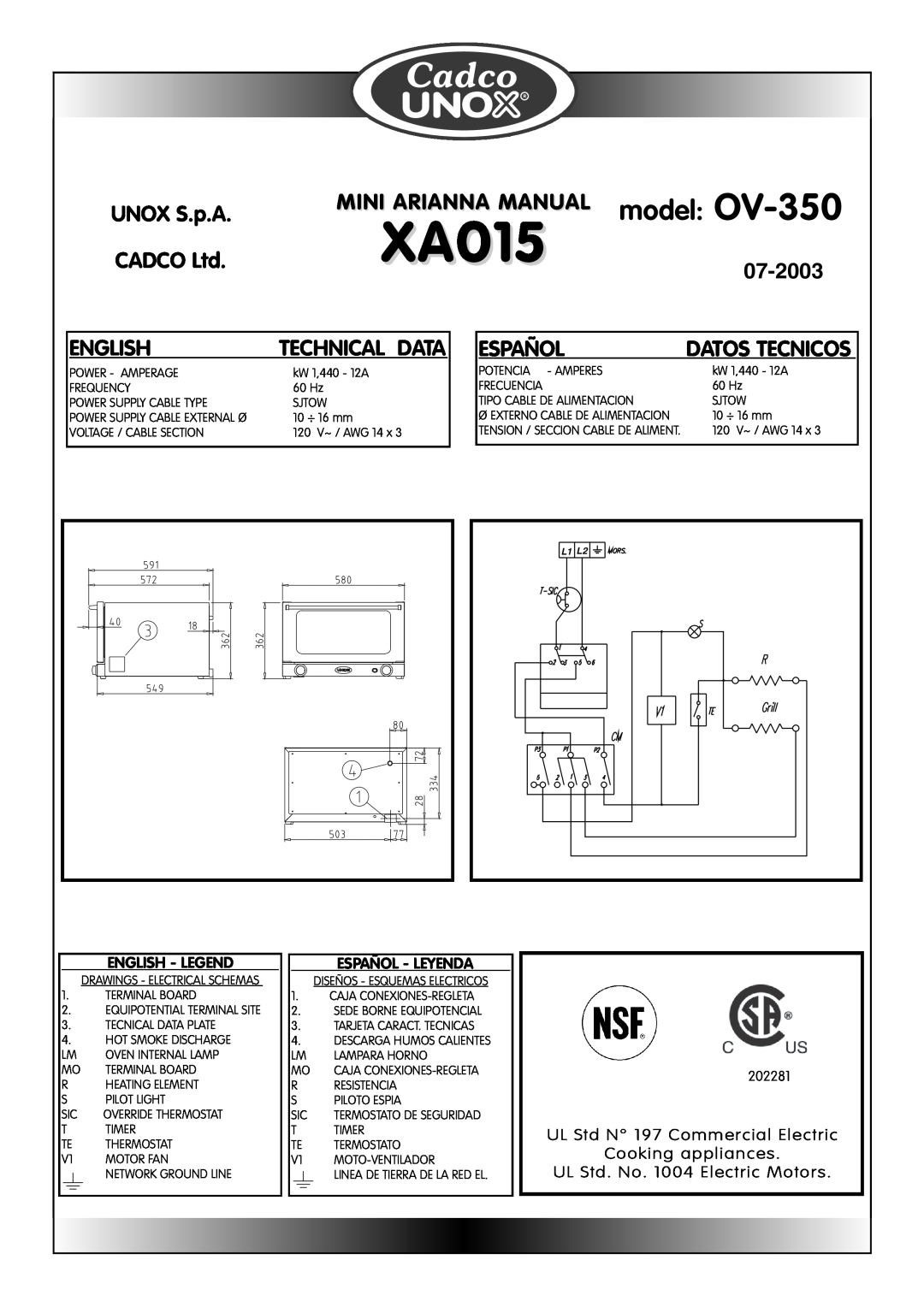 Cadco OV-250 model OV-350, XA015, UNOX S.p.A, Mini Arianna Manual, 07-2003, English, Español, Technical Data, 202281 