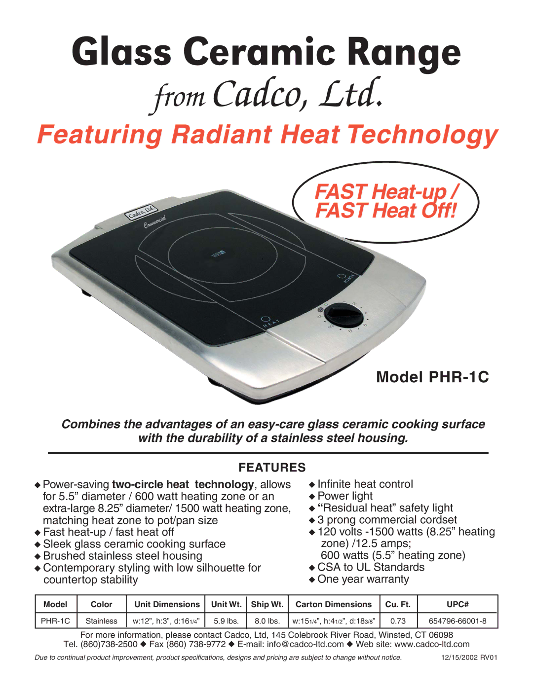 Cadco dimensions Glass Ceramic Range, Featuring Radiant Heat Technology, Fast Heat-up Fast Heat Off, Model PHR-1C 