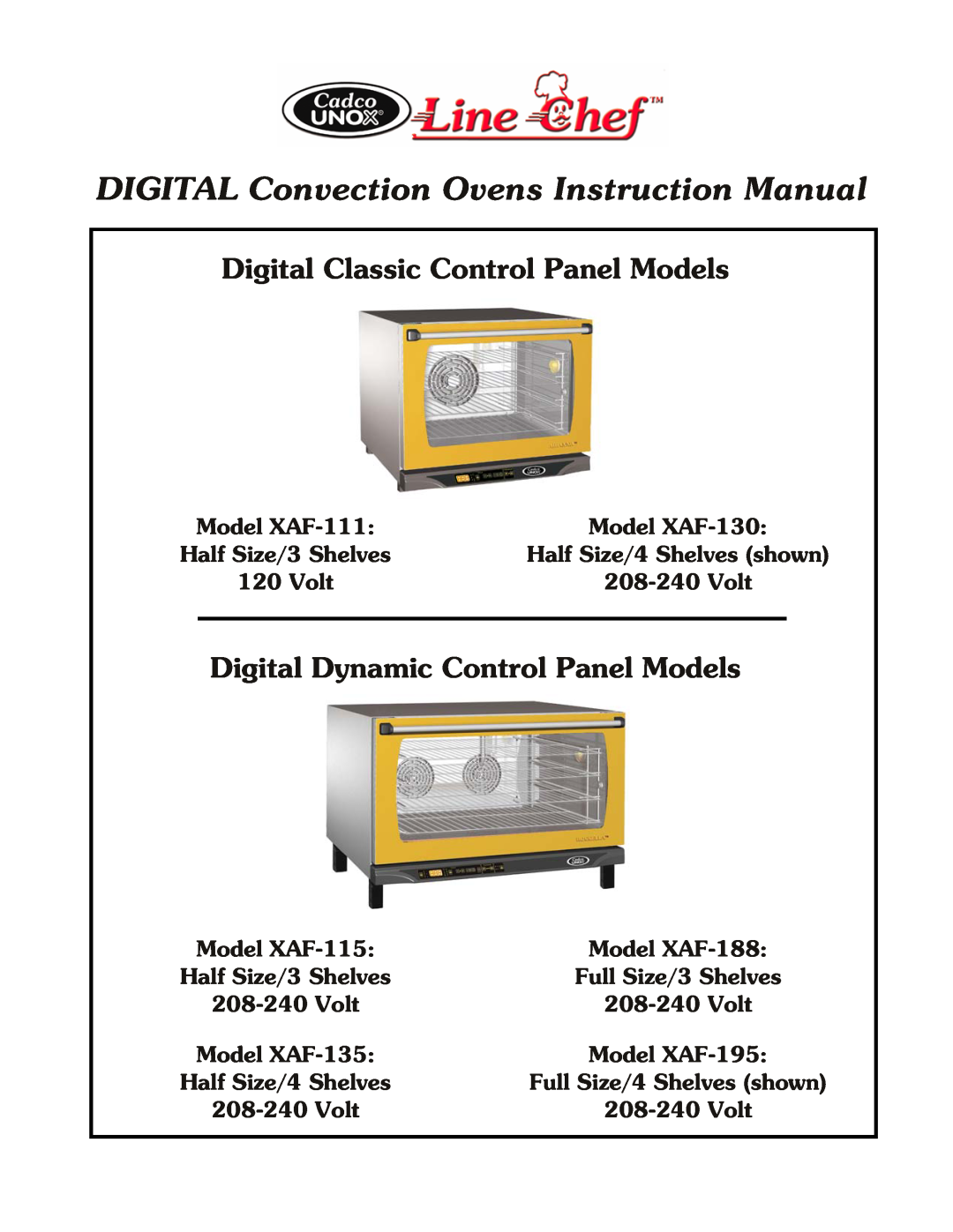 Cadco XAF-195, XAF-115 instruction manual Digital Classic Control Panel Models, Digital Dynamic Control Panel Models 