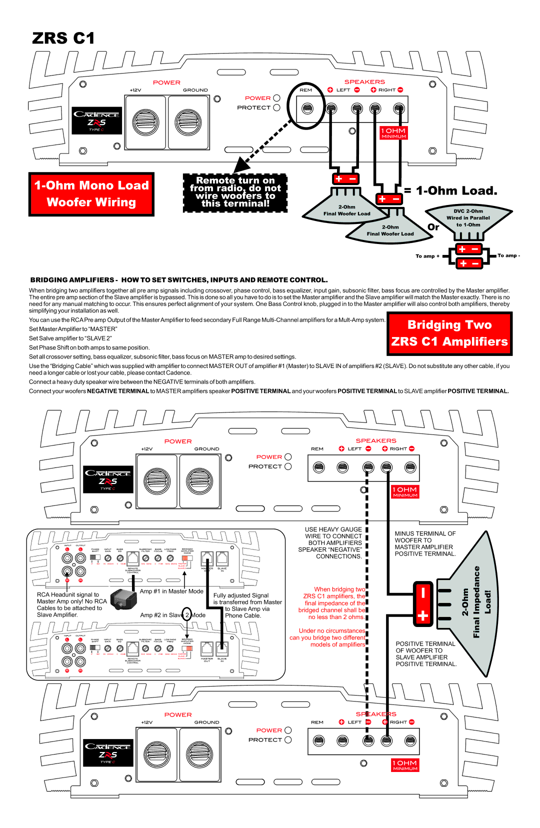 Cadence dimensions Ohm Mono Load, Woofer Wiring, Bridging Two, ZRS C1 Amplifiers 