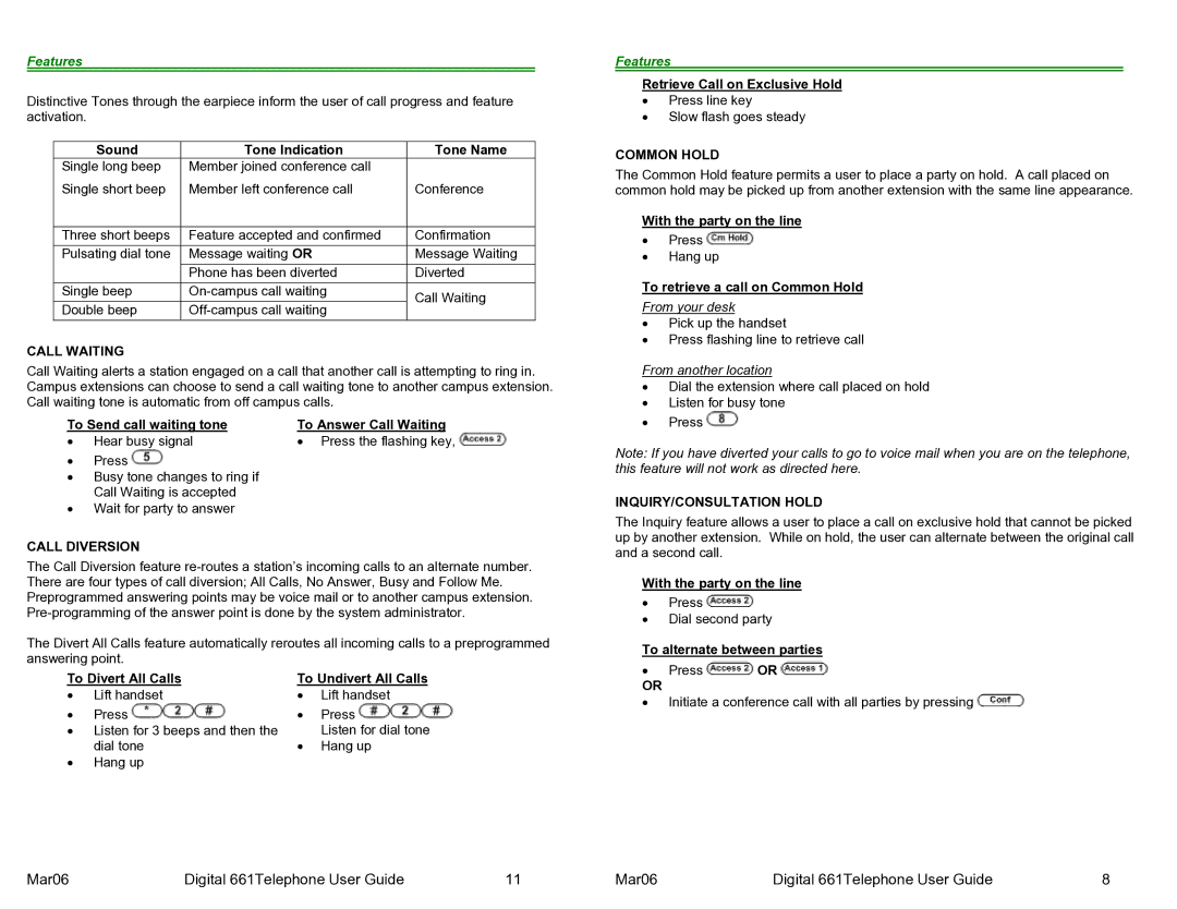 Cadence Mar06 manual Call Waiting, Call Diversion, Common Hold, INQUIRY/CONSULTATION Hold 