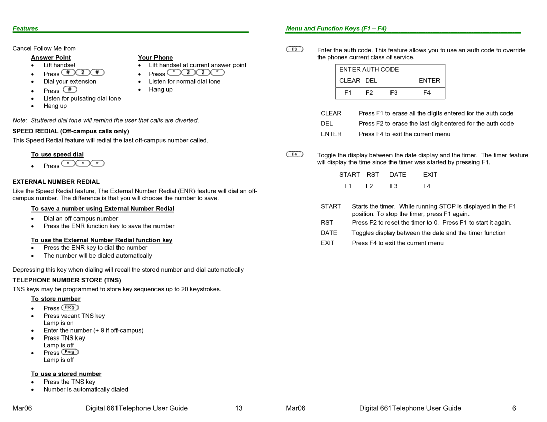 Cadence Mar06 manual Features, External Number Redial, Telephone Number Store TNS 