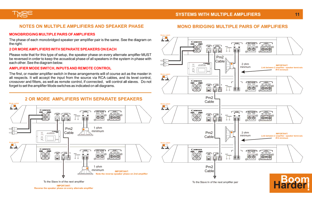 Cadence MONO CLASS D manual Systems with Multiple Amplifiers, Mono Bridging Multiple Pairs of Amplifiers 