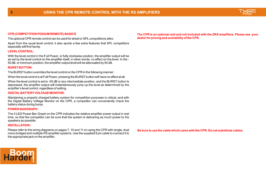 Cadence MONO CLASS D manual Using the CPR Remote Control with the RS Amplifiers 