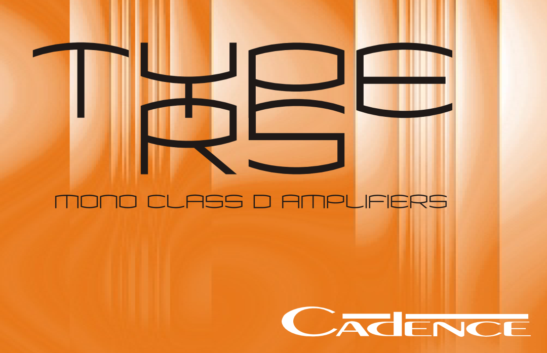 Cadence MONO CLASS D manual Mono Class D Amplifiers 