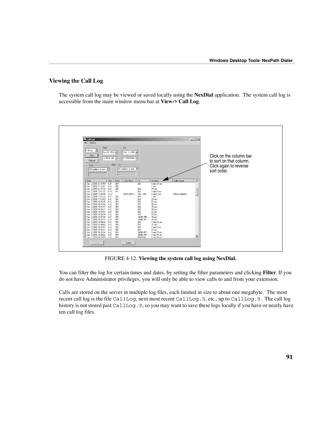 Cadence Telephony manual Viewing the Call Log, Viewing the system call log using NexDial 