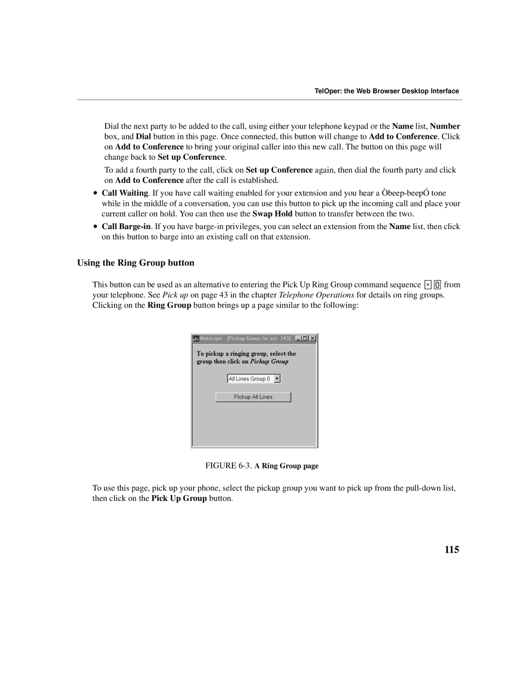 Cadence Telephony manual 115, Using the Ring Group button 