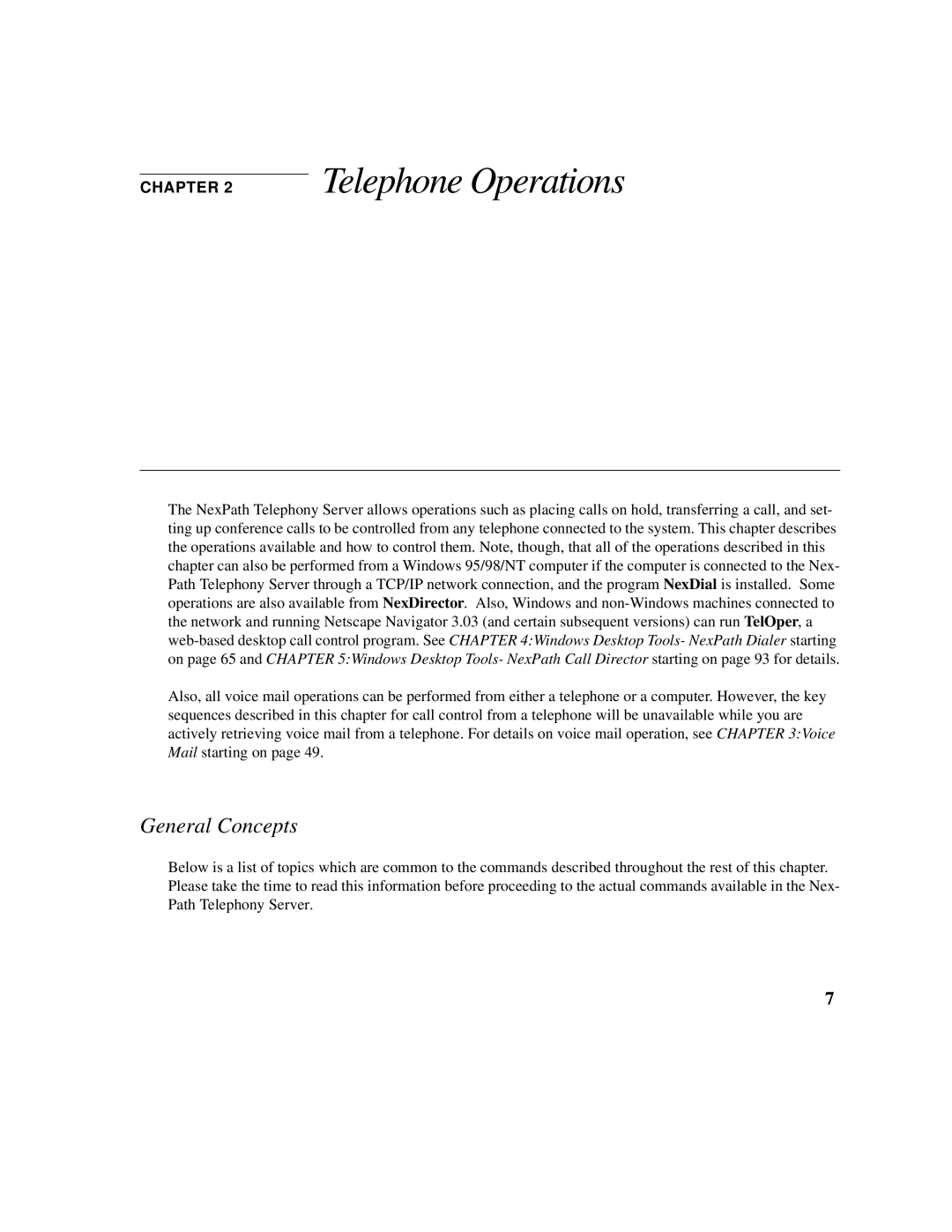 Cadence Telephony manual Telephone Operations, General Concepts 