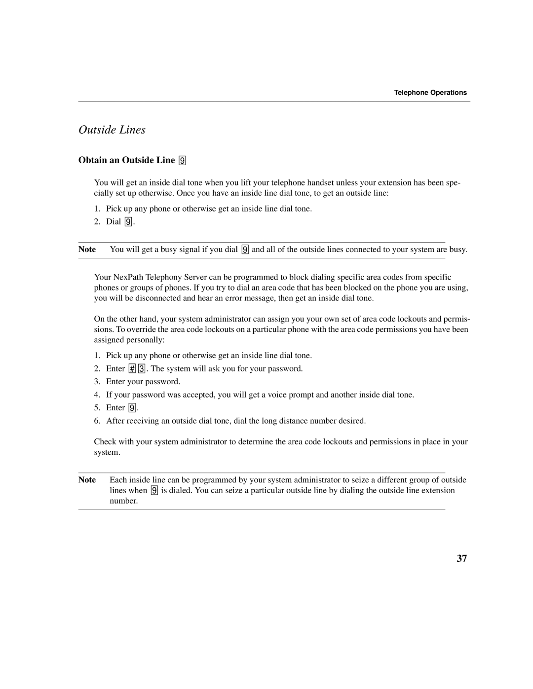 Cadence Telephony manual Outside Lines, Obtain an Outside Line 