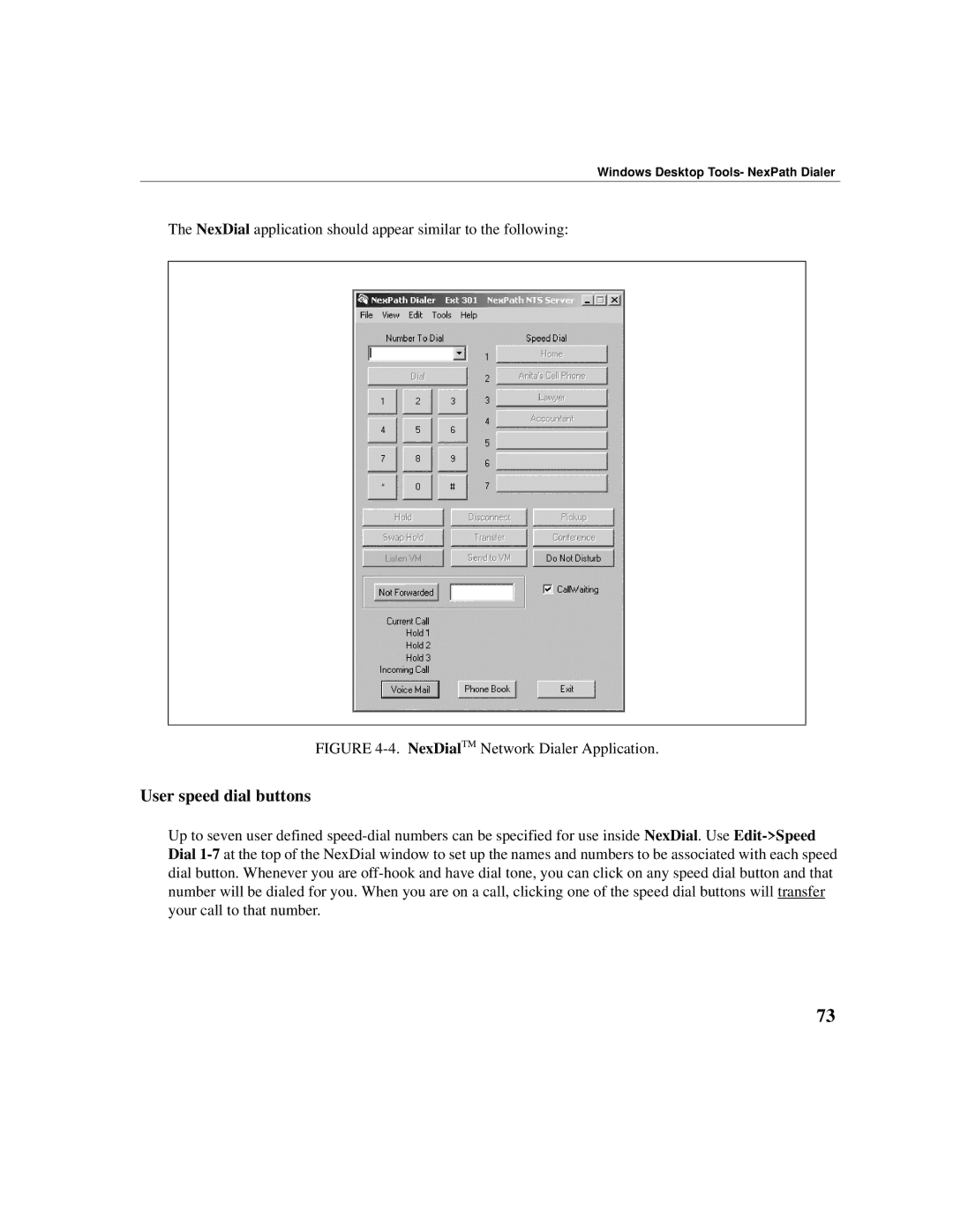 Cadence Telephony manual User speed dial buttons, NexDialTM Network Dialer Application 