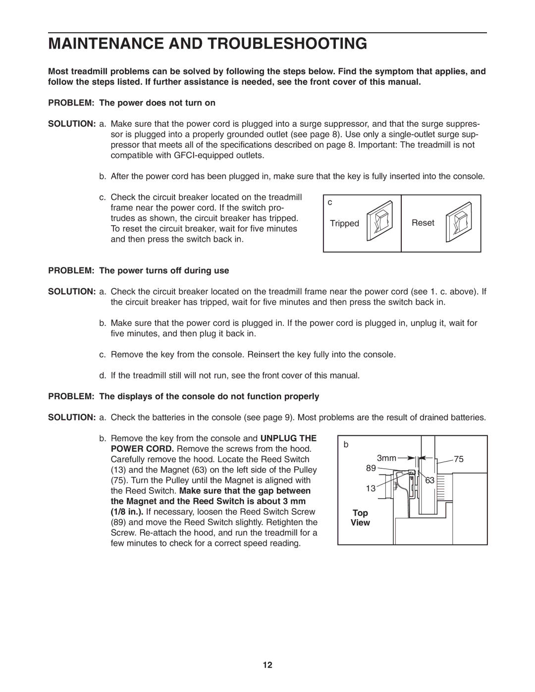 Cadence WCTL2982.0 user manual Maintenance and Troubleshooting, Problem The power turns off during use, Top View 