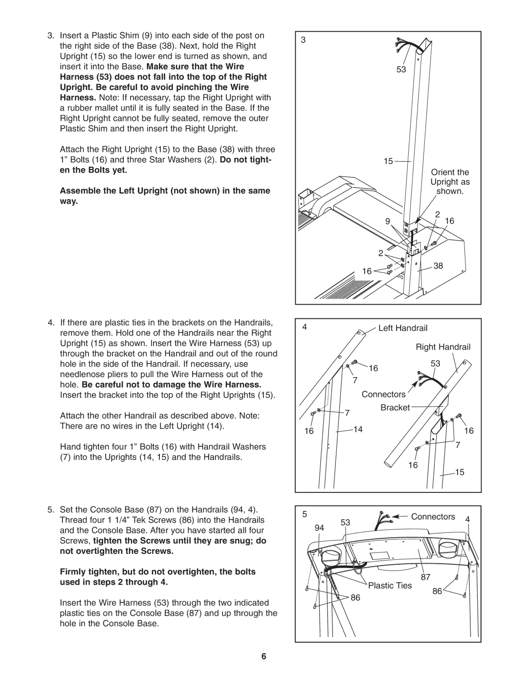 Cadence WCTL2982.0 user manual Assemble the Left Upright not shown in the same way 