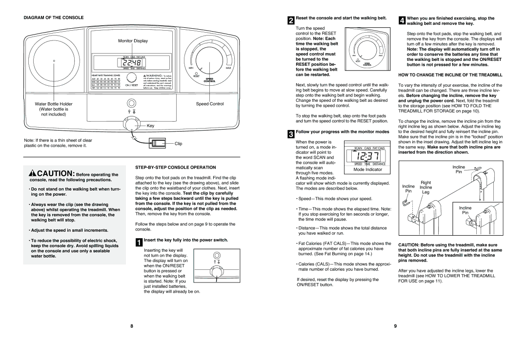 Cadence WETL21021 Diagram of the Console, HOW to Change the Incline of the Treadmill, STEP-BY-STEP Console Operation 