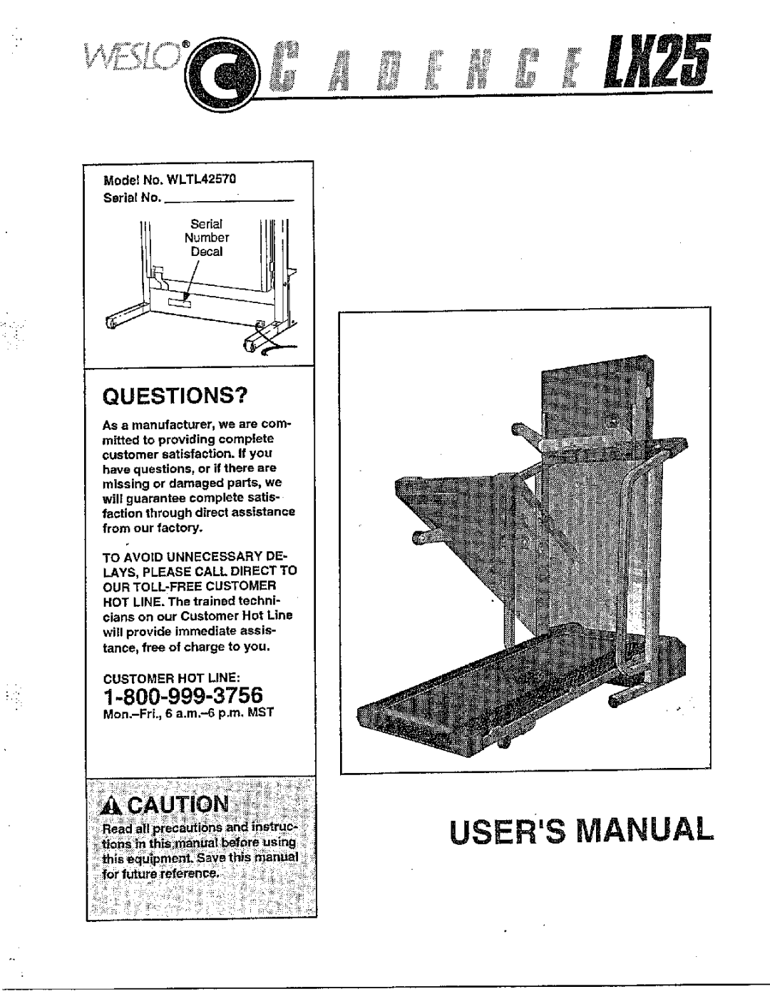 Cadence user manual Model No. WLTL42570, Number, Customer HOT Line, Mon.-FrL, 6 a.m.-6 p.rn, MST 