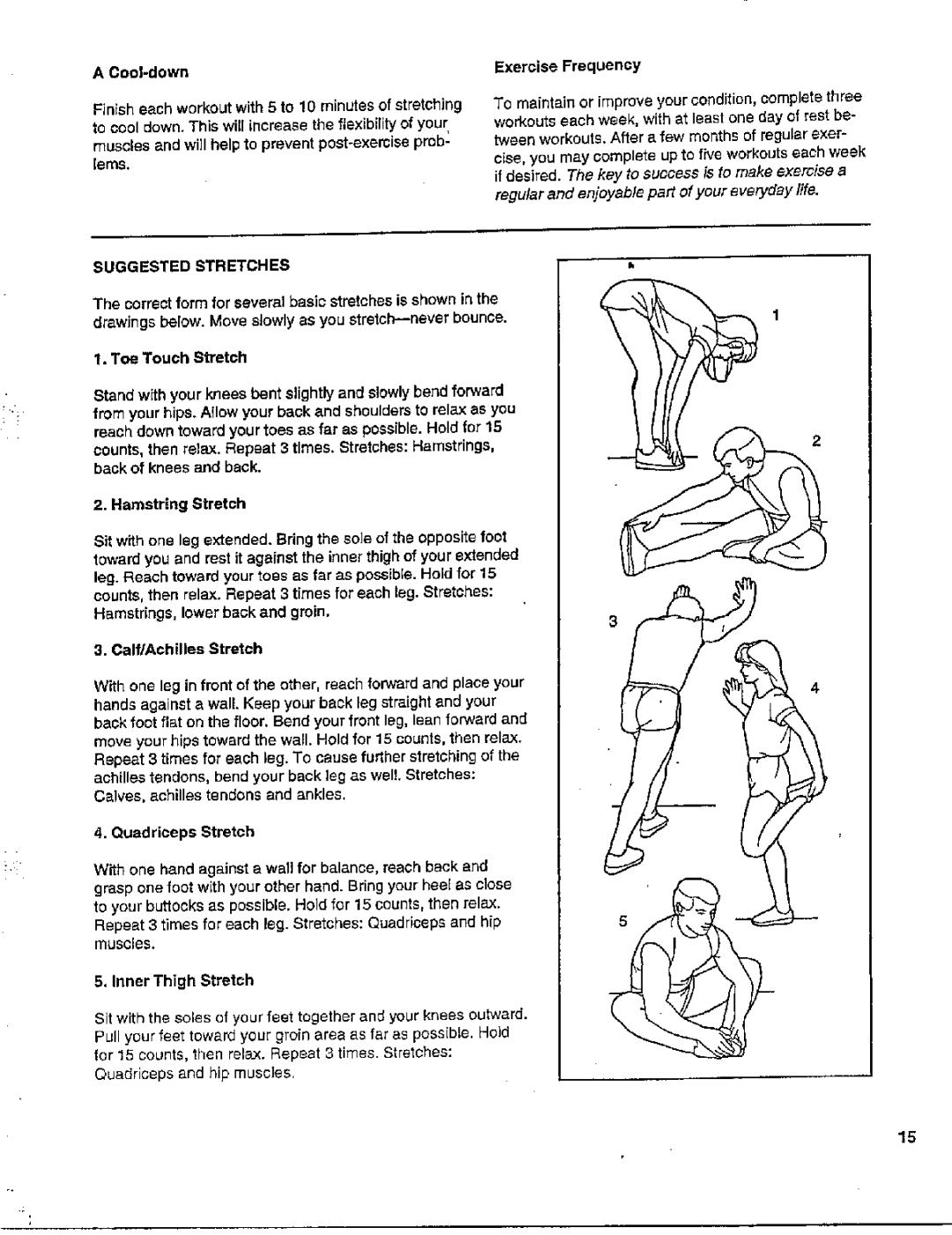 Cadence WLTL42570 user manual Cool-down, Inner Thigh Stretch 