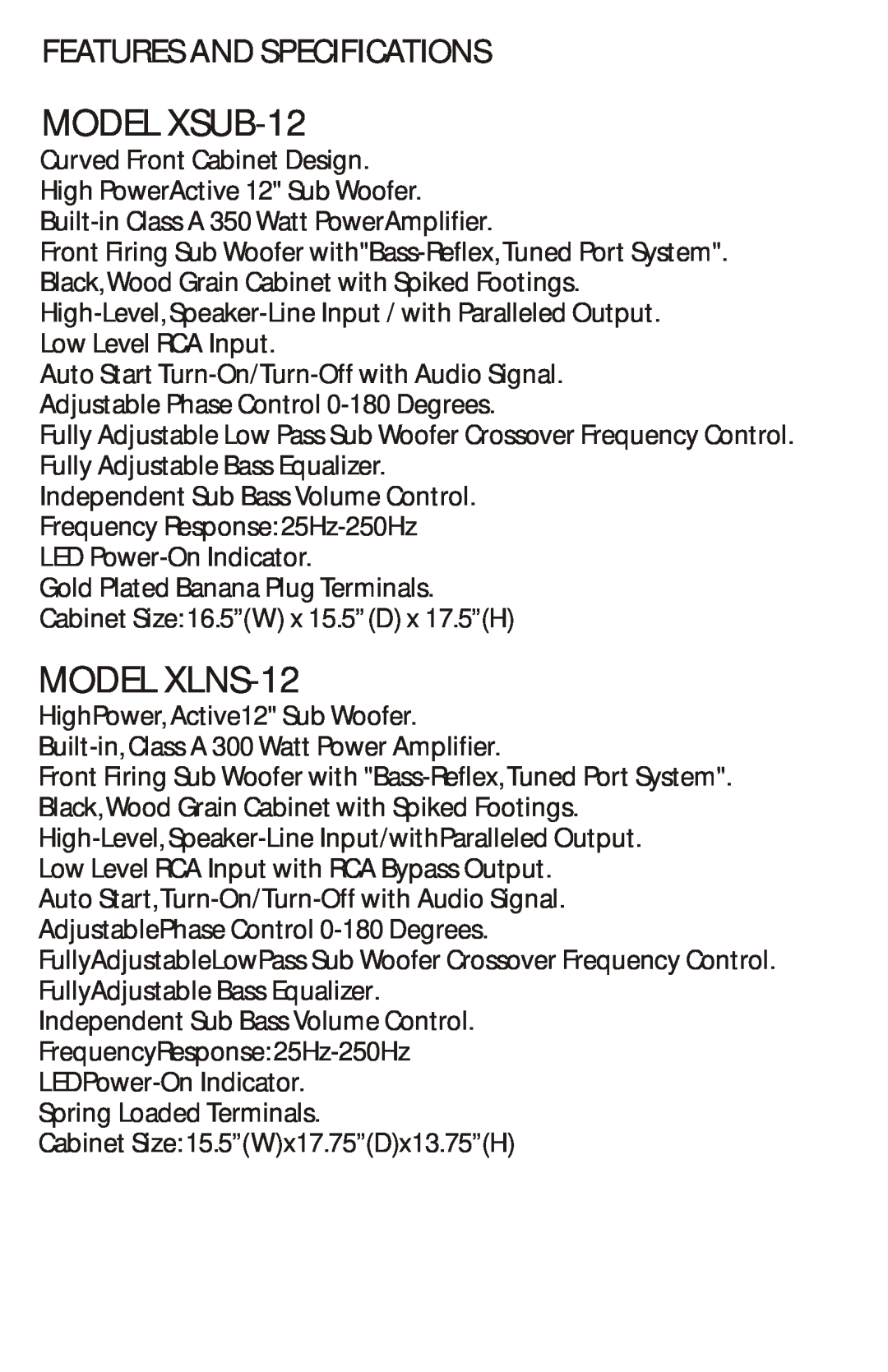 Cadence manual MODEL XSUB-12, MODEL XLNS-12, Features And Specifications 