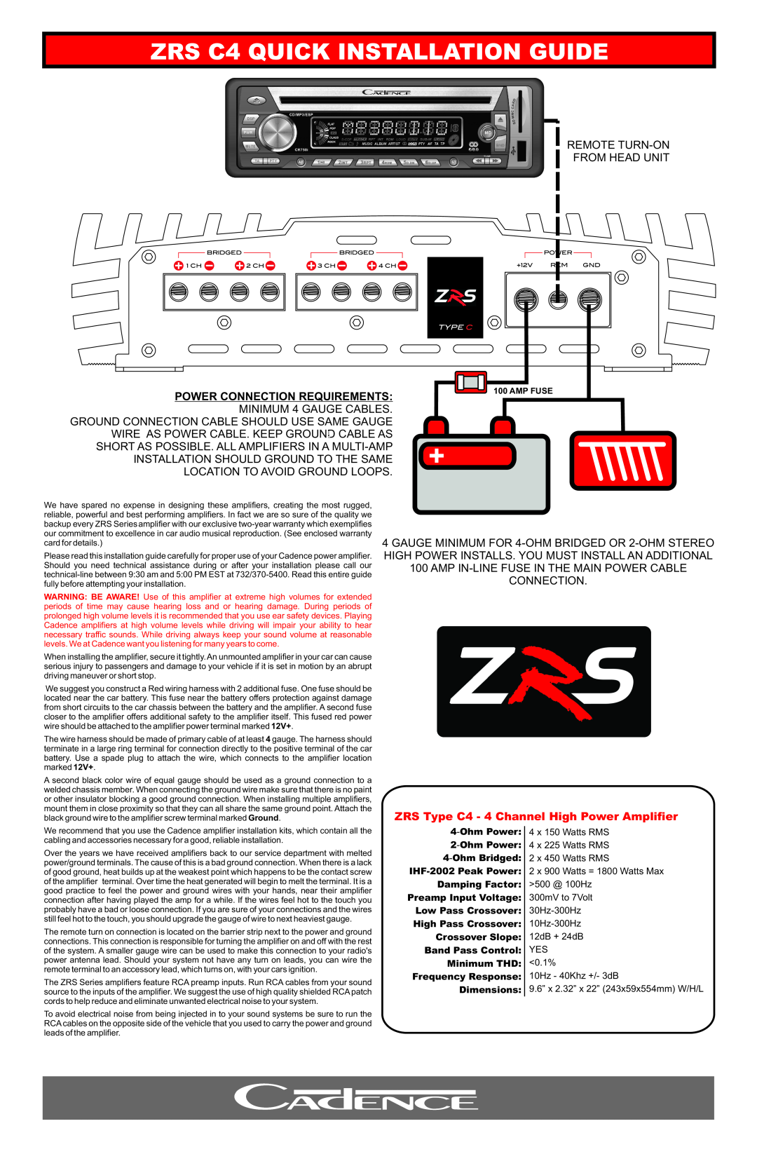 Cadence warranty ZRS C4 QUICK INSTALLATION GUIDE, ZRS Type C4 - 4 Channel High Power Amplifier, High Pass Crossover 