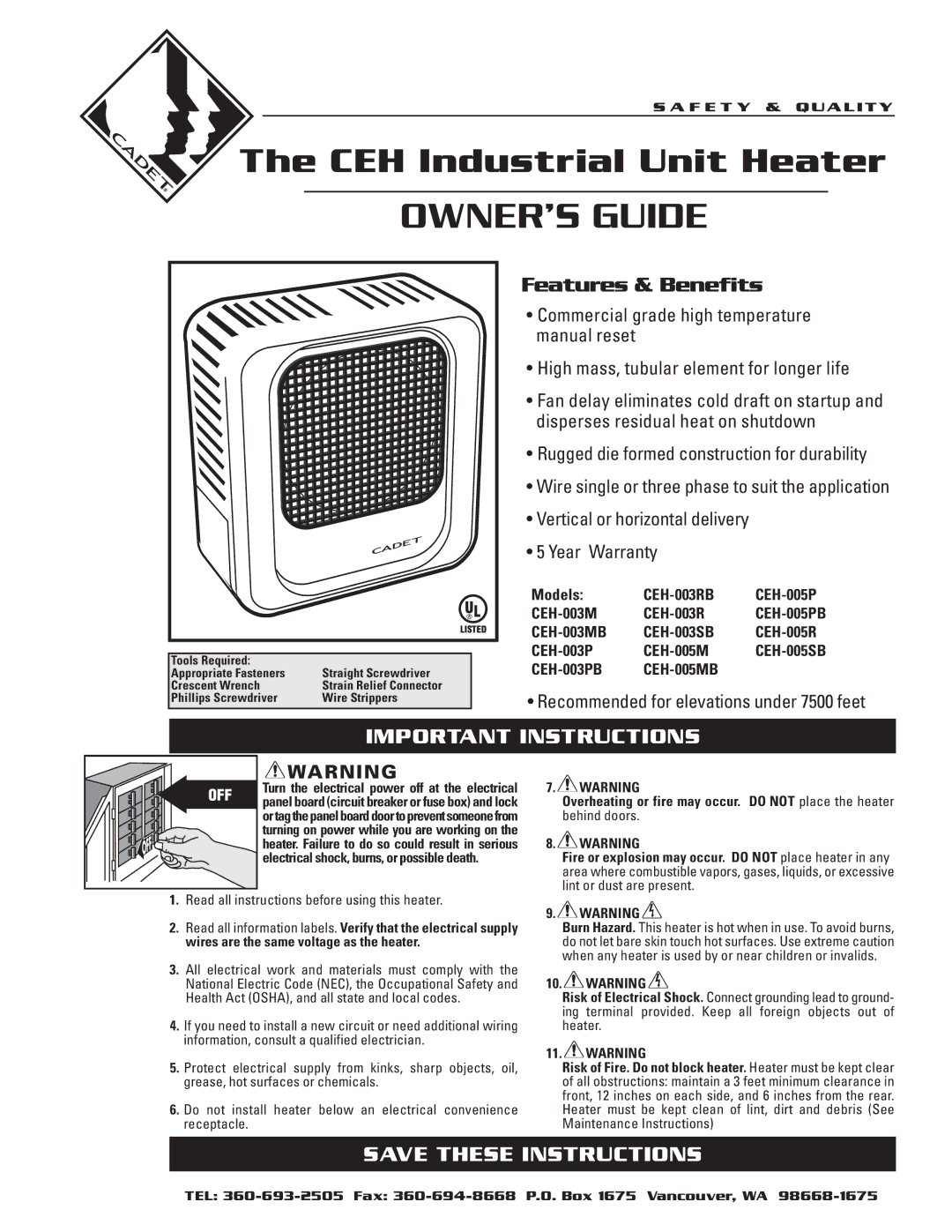 Cadet CEH-005PB, CEH-003MB warranty Features & Benefits, Models CEH-003RB CEH-005P CEH-003M, CEH-003PB CEH-005MB 