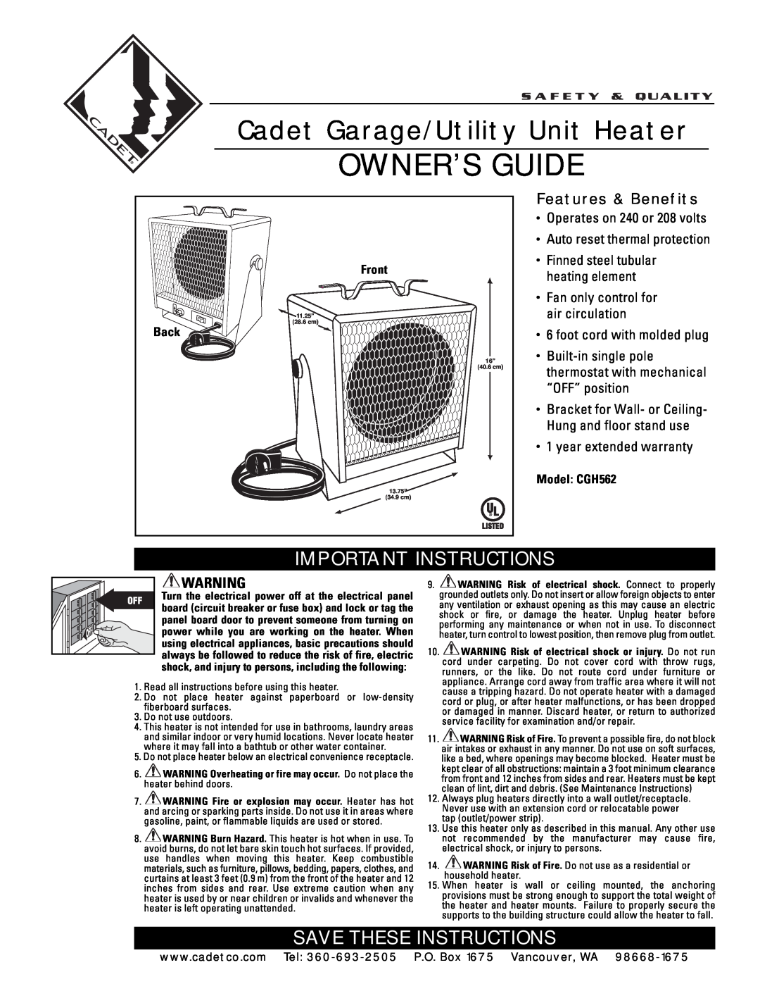 Cadet CGH562 warranty Operates on 240 or 208 volts, Auto reset thermal protection, Fan only control for air circulation 