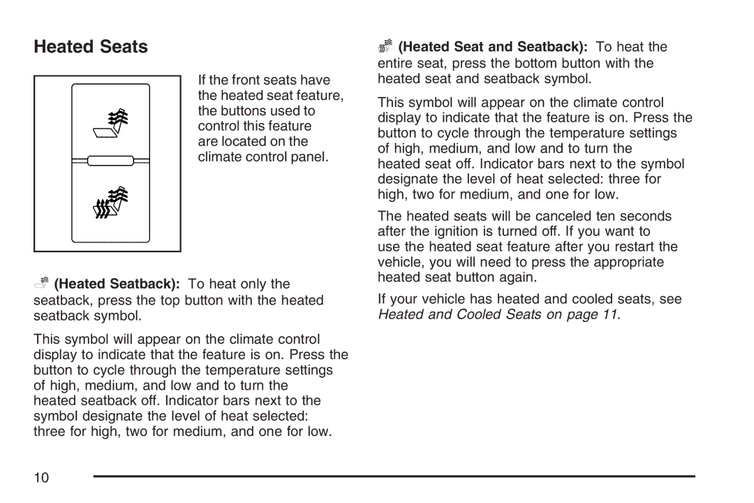 Cadillac 2007 owner manual Heated Seats 