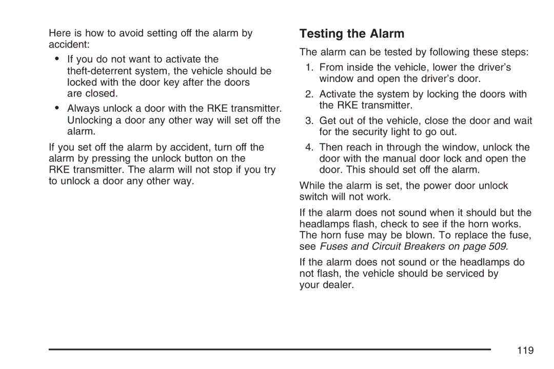 Cadillac 2007 owner manual Testing the Alarm 