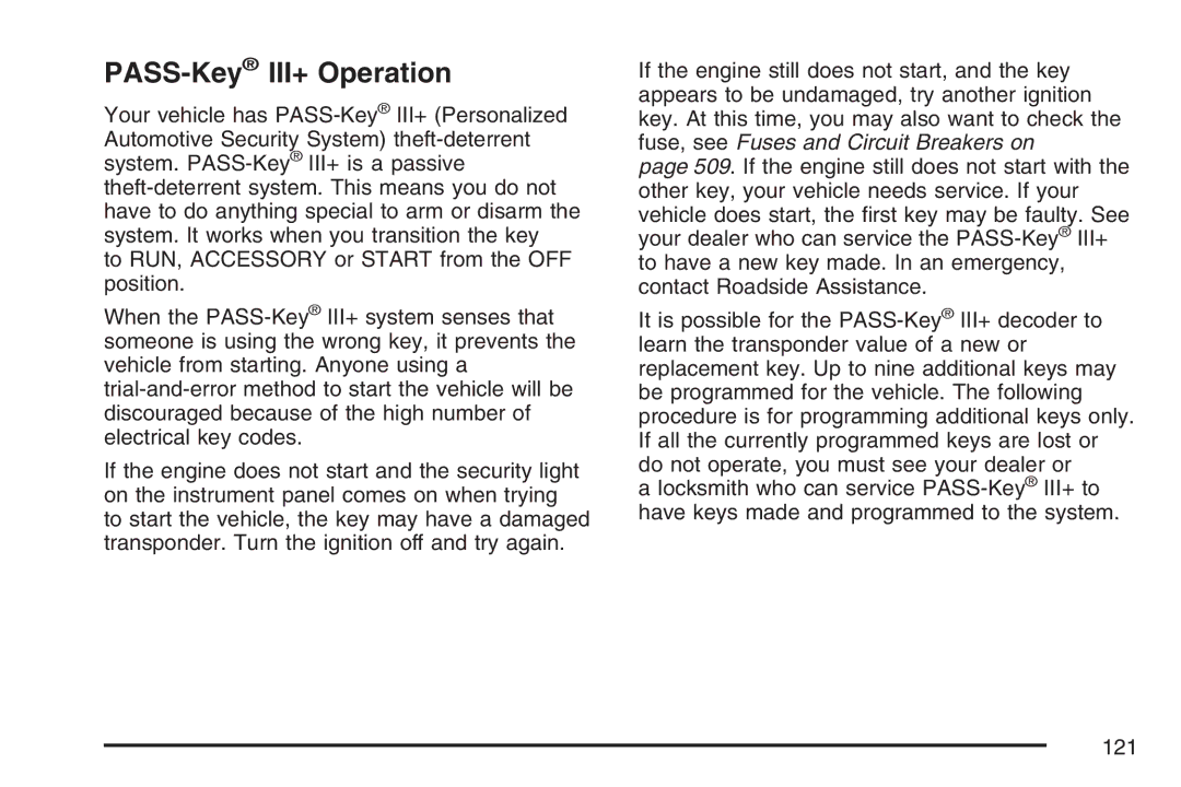 Cadillac 2007 owner manual PASS-KeyIII+ Operation 