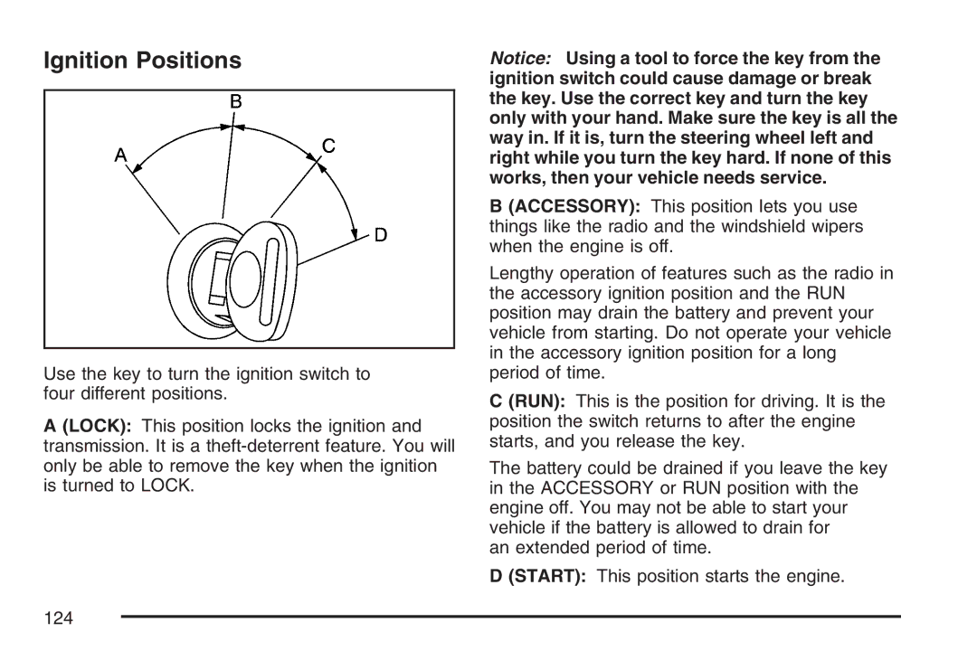 Cadillac 2007 owner manual Ignition Positions 