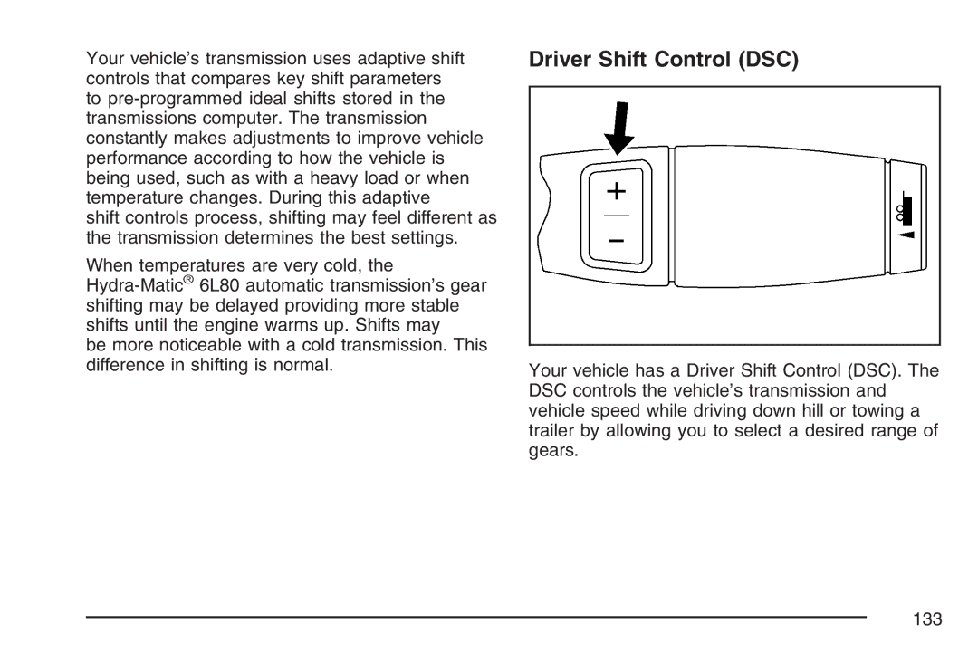 Cadillac 2007 owner manual Driver Shift Control DSC 