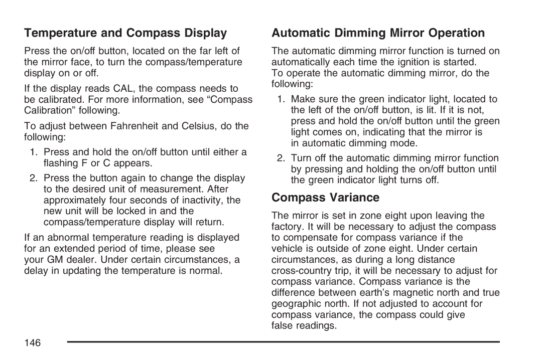 Cadillac 2007 owner manual Temperature and Compass Display, Automatic Dimming Mirror Operation 